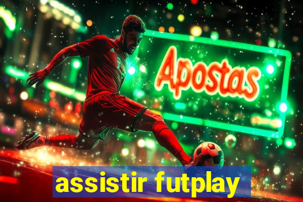 assistir futplay